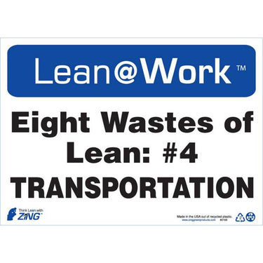 ZING Lean At Work Sign, 10x14- Model 2169